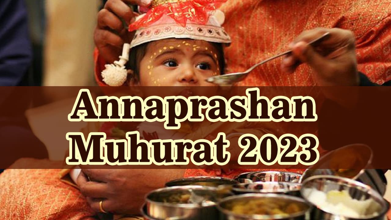 Annaprashan Muhurat 2023