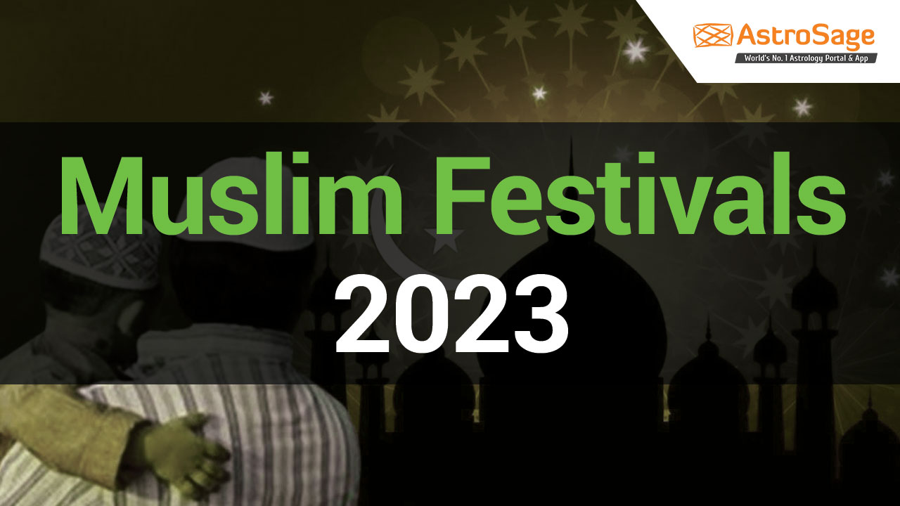 Muslim Festivals 2023