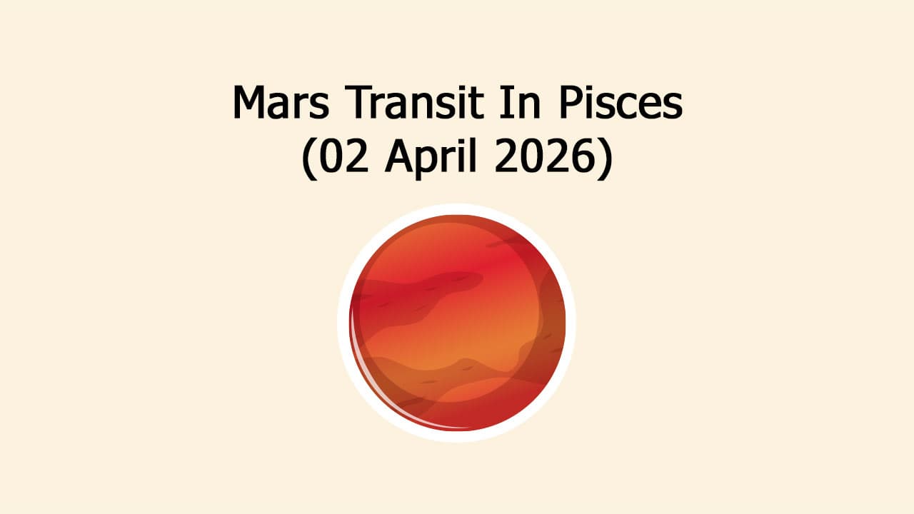 Impact Of Mars Transit In Pisces!