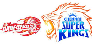 Chennai Super Kings Vs Delhi Daredevils