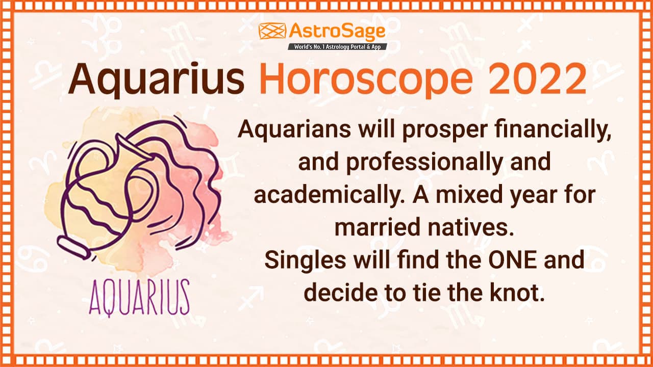 Aquarius Horoscope‌ ‌2022‌: Aquarius Yearly Predictions 2022