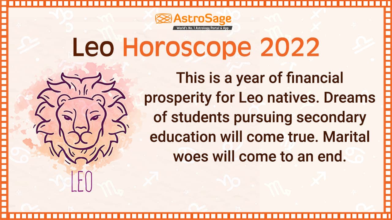 Leo horoscope 2022