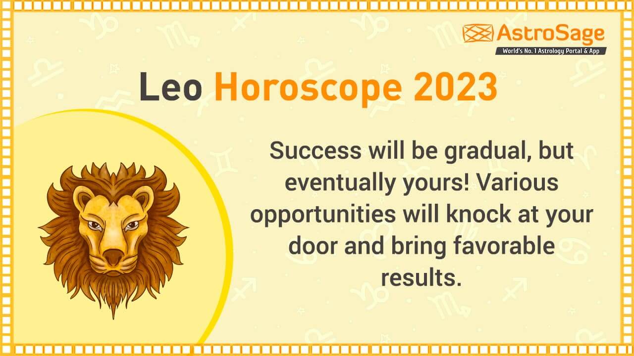 Leo Horoscope 2023: Special Things Await You In 2023!