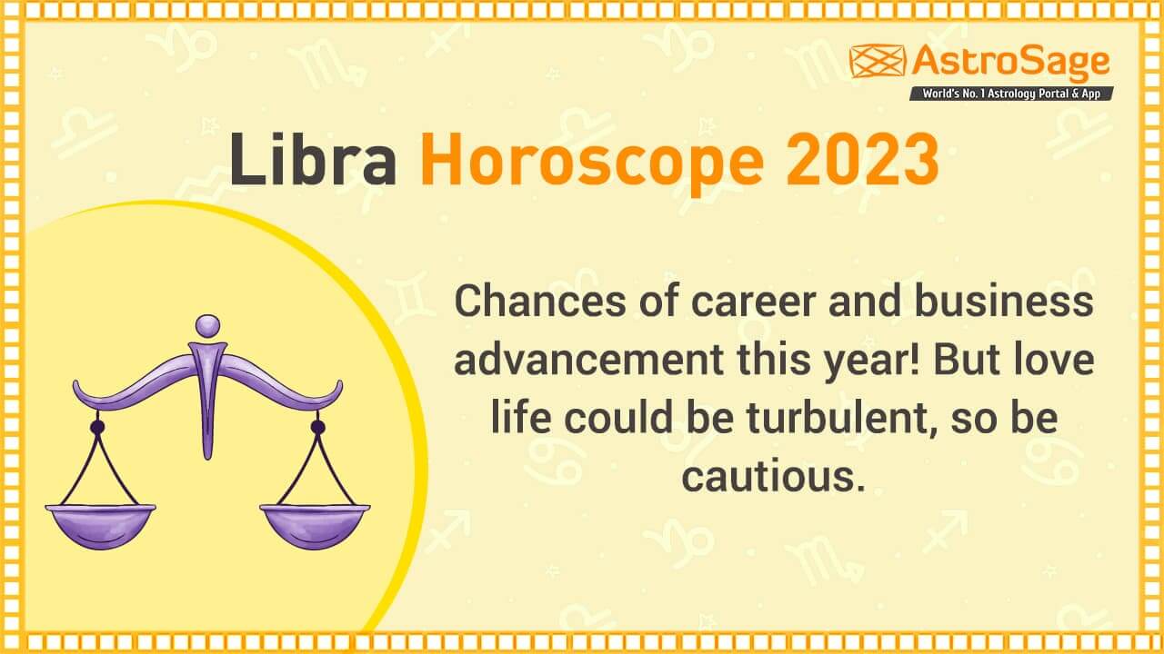 Check out Libra Horoscope 2023 here!