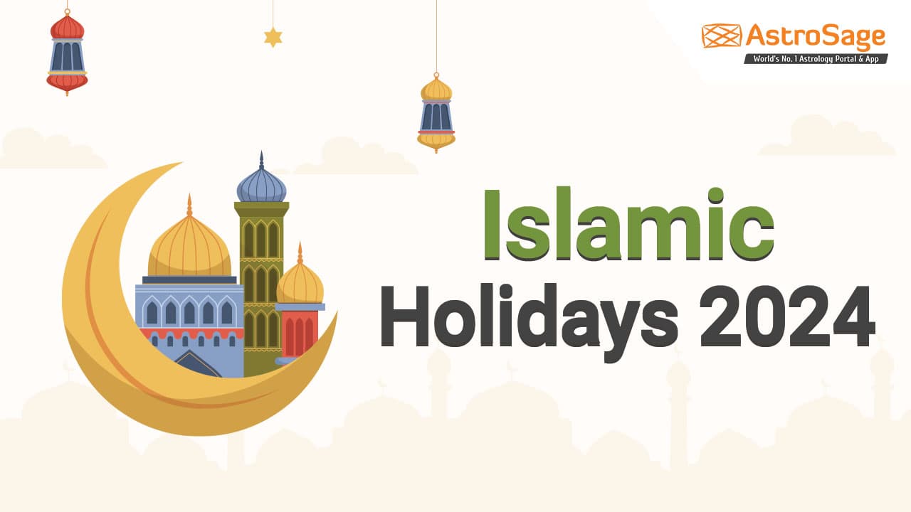 Islamic Holidays 2024 Check Out The Islamic Holidays List 2024
