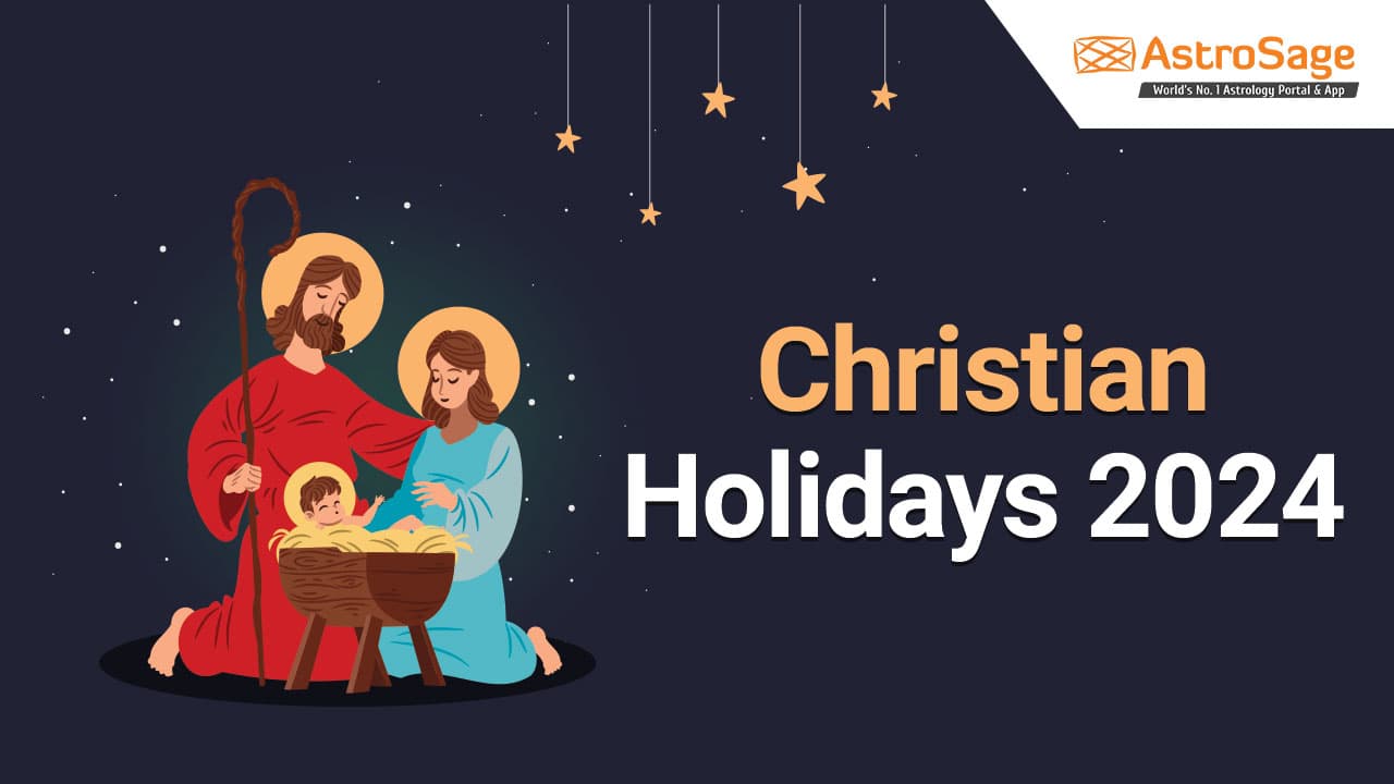 : Read Complete list Of Christian Festivals Along With Their Importance