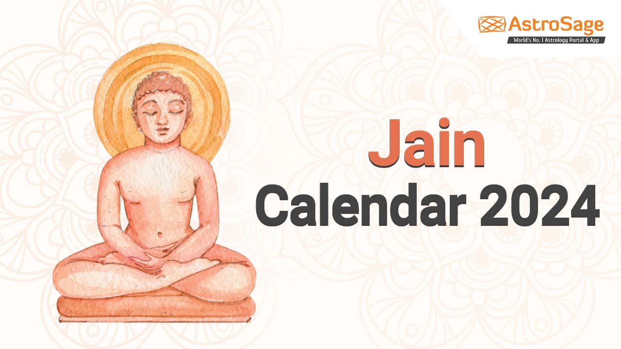 पढ़ें Jain Calendar 2024  की सूची!