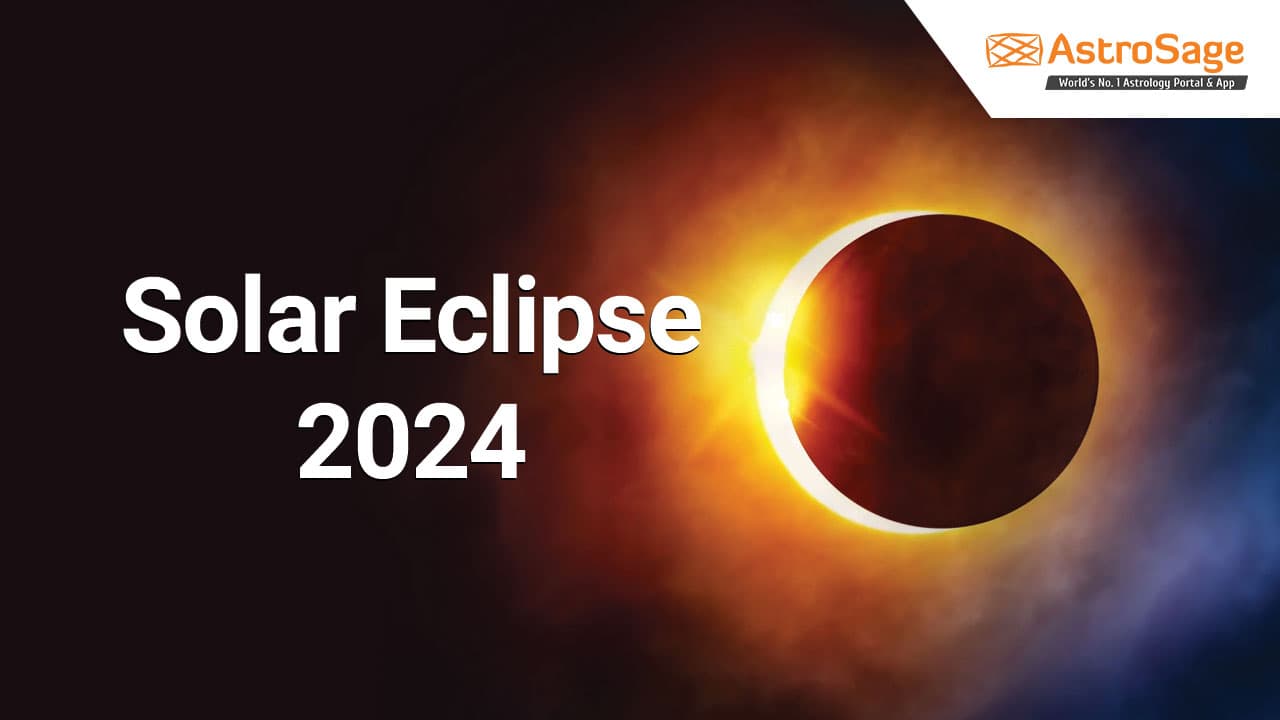 Read Solar Eclipse 2024 Article In Detail