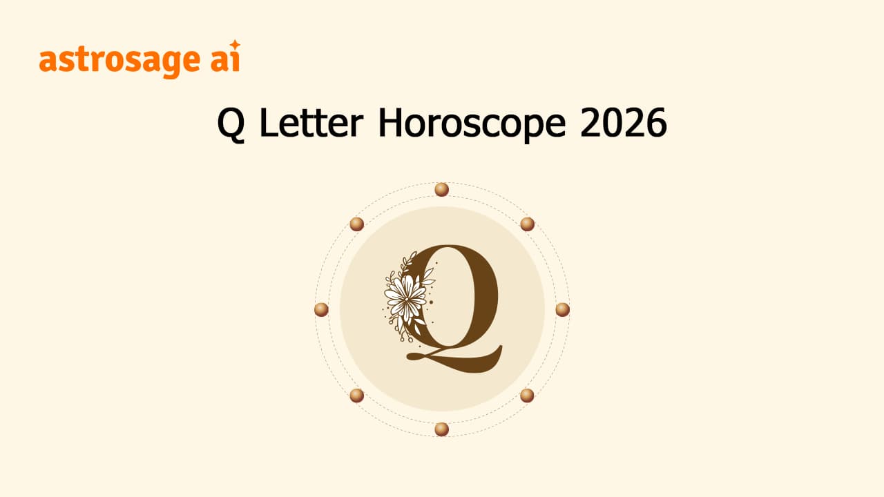 Read Q Letter Horoscope 2026 & Get All Details