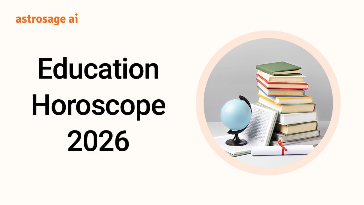 Read Your Education Horoscope 2026 Here!