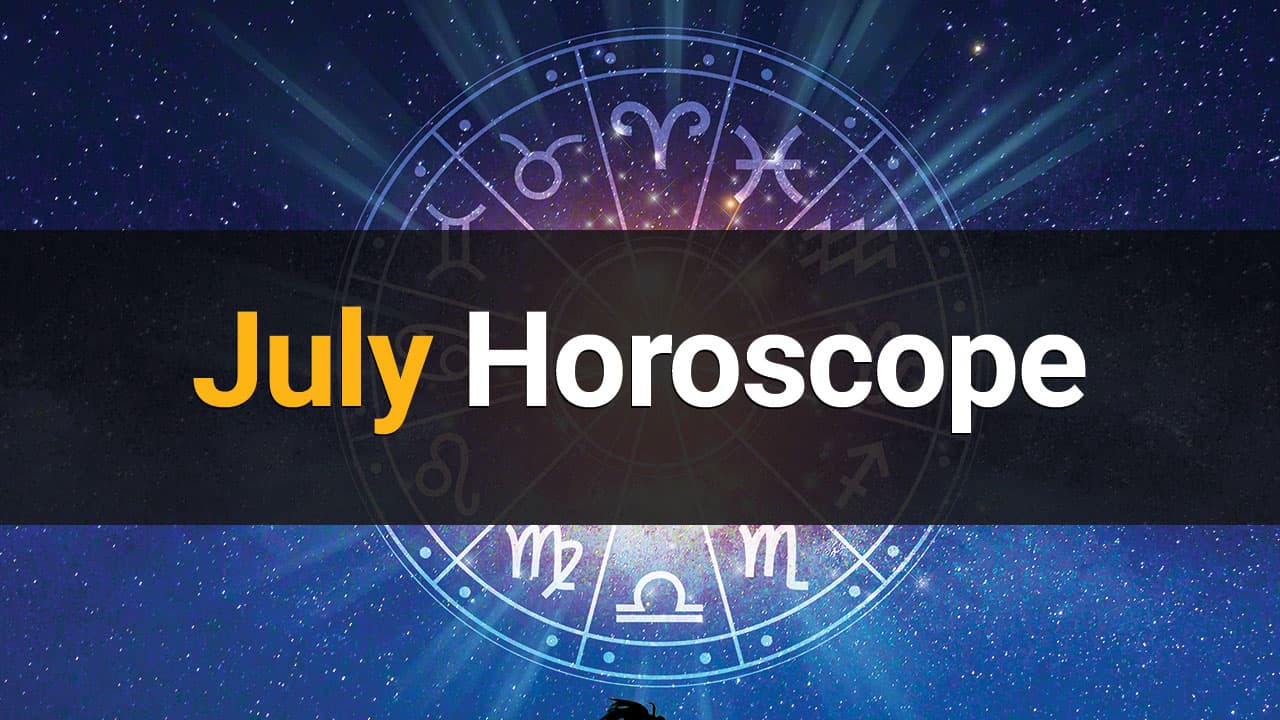 Discover What the 12 Zodiac Signs Can Expect From July!