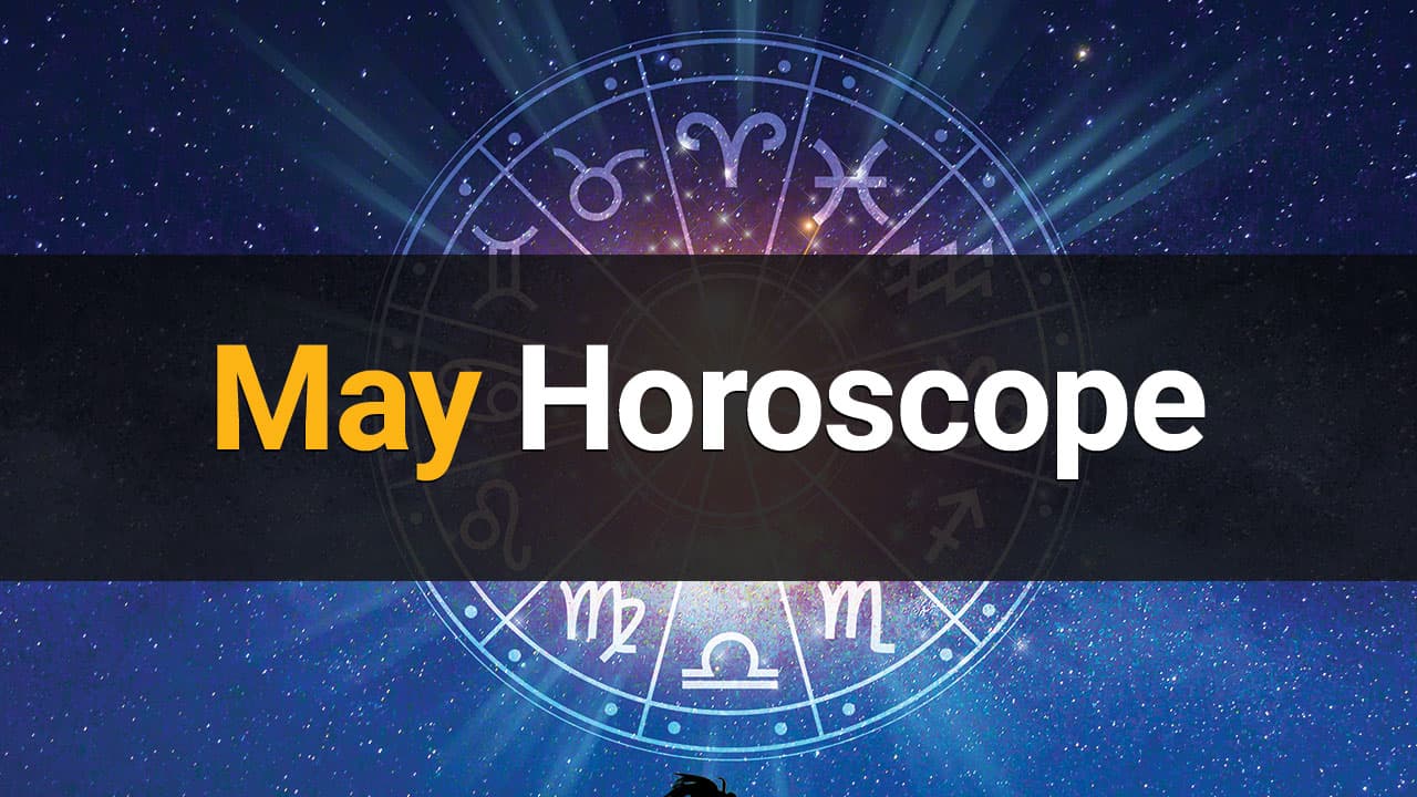 Find Out What May Has In Store For 12 Zodiac Signs!