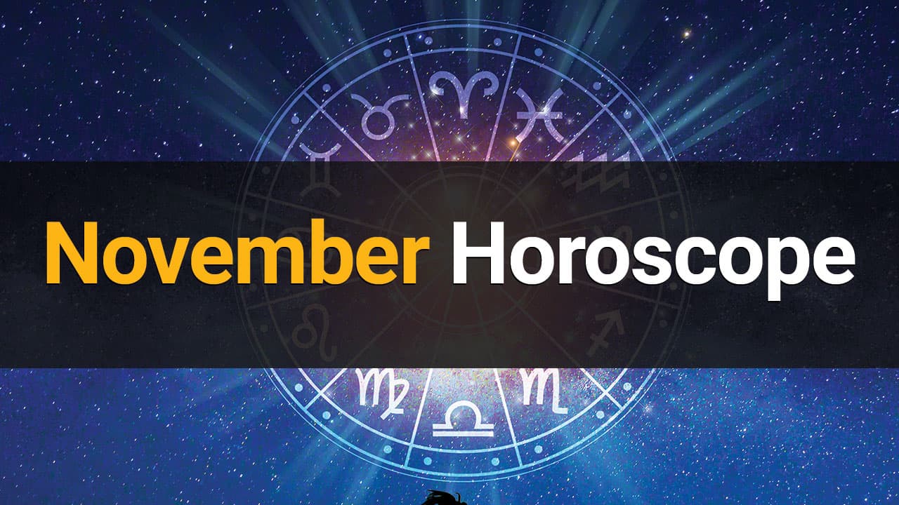 Read November Horoscope Here!