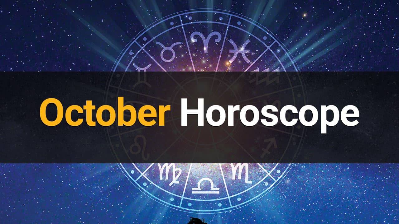 October Horoscope: Find Out Your Horoscope Zodiac Wise