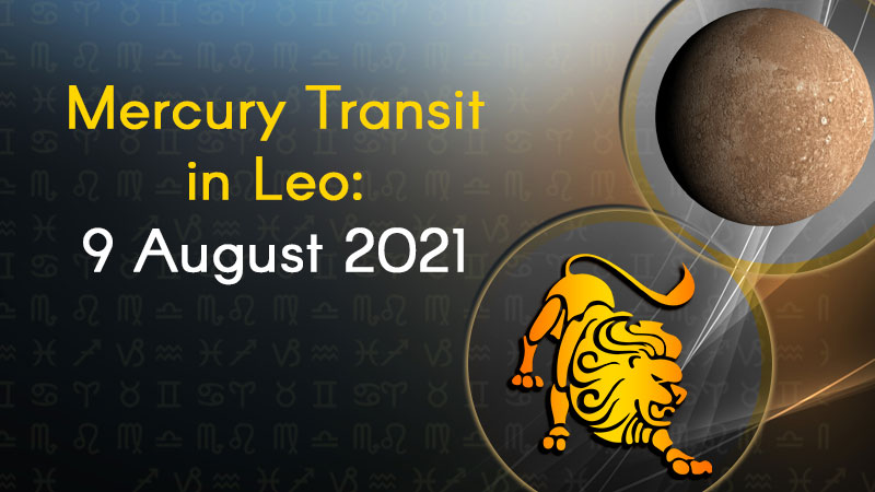 Mercury Transit In Leo 9 August 21