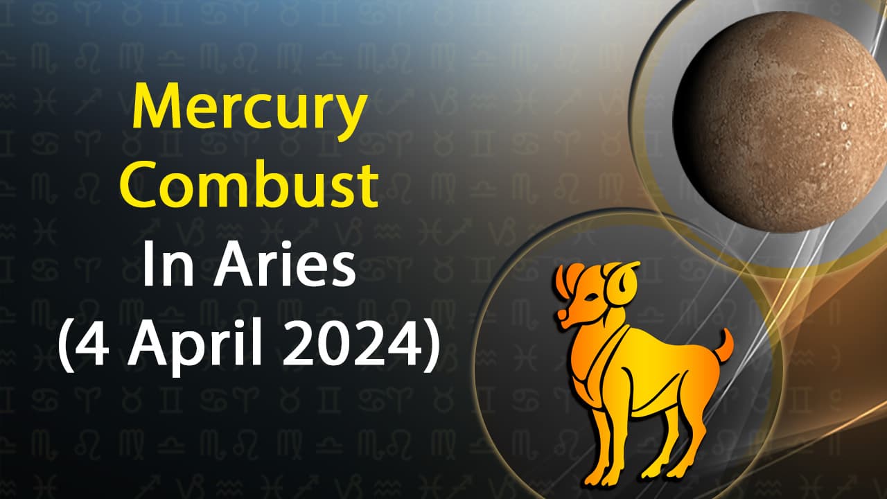 Discover All About Mercury Combust In Aries On 4 April 2024, Here!