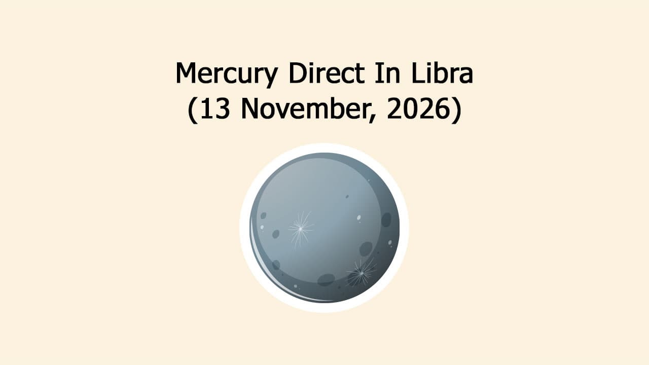 Mercury Direct In Libra (13 November, 2026)