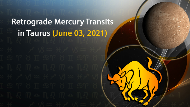 Mercury Transits in Taurus