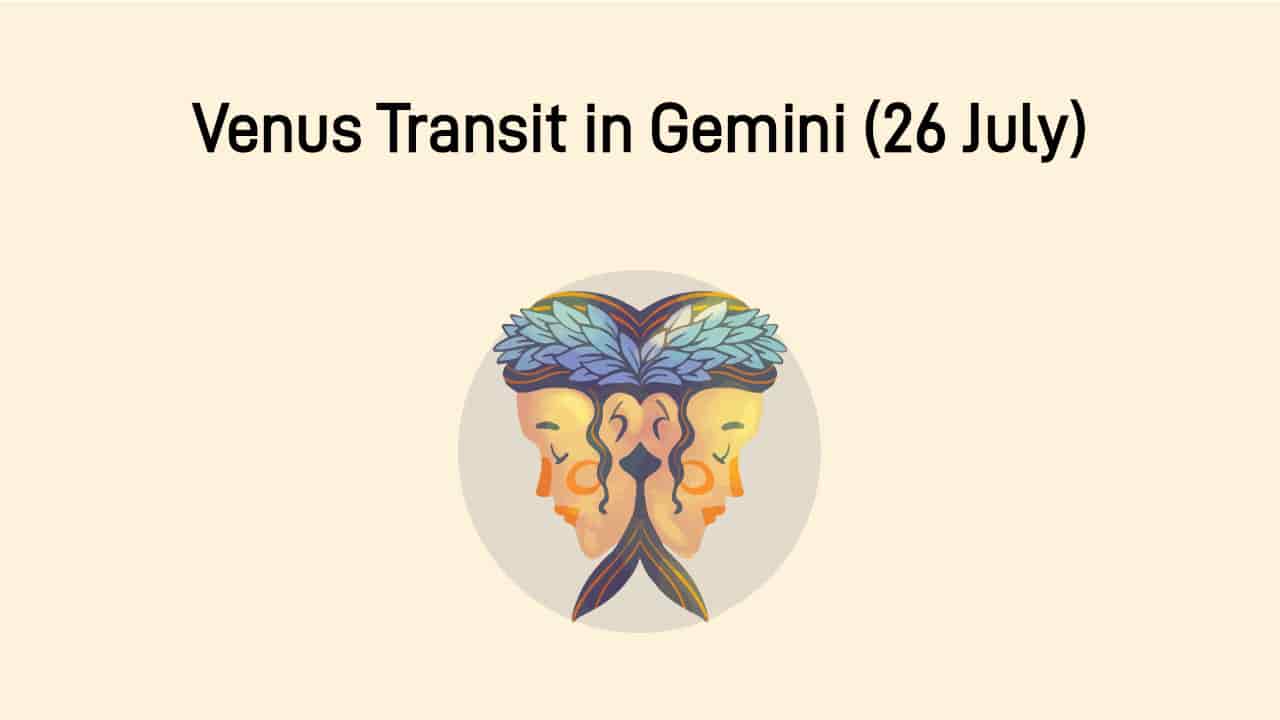 Learn About The Venus Transit In Gemini On July 26th!