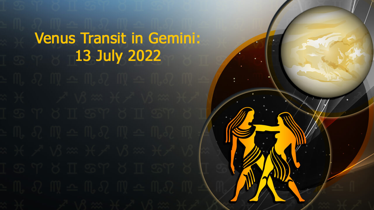 Venus Transit in Gemini