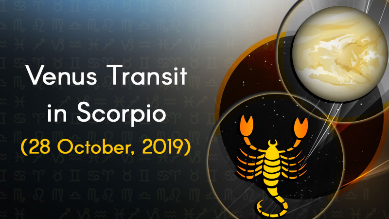 Venus Transit in Scorpio